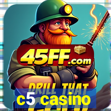 c5 casino
